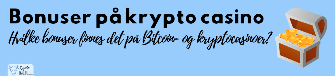 bonuser på krypto casinoer